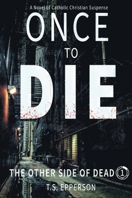 Once to Die 1