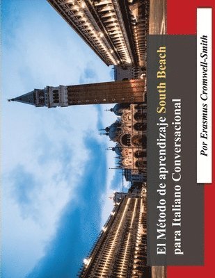 Erasmus Cromwell-Smith - Método de Aprendizaje South Beach para Italiano conversacional, Häftad
