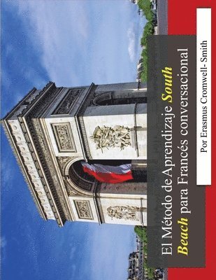 Método de aprendizaje South Beach para francés conversacional