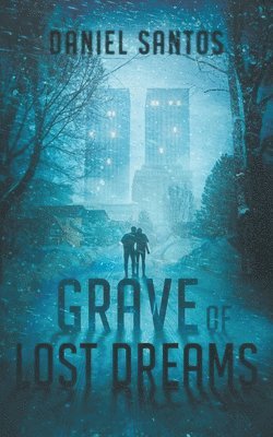 Daniel Santos - Grave of Lost Dreams, Häftad