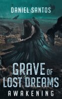 Daniel Santos - Grave of Lost Dreams Awakening, Häftad