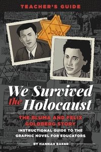 bokomslag We Survived the Holocaust Teacher's Guide