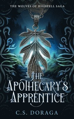 C S Doraga - Apothecary's Apprentice, Inbunden