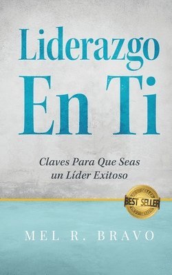 Mel R Bravo - Liderazgo En Ti, Häftad
