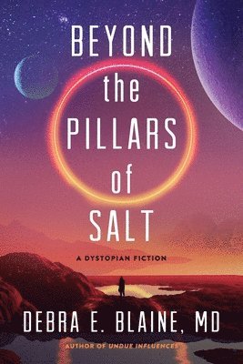 Beyond the Pillars of Salt 1