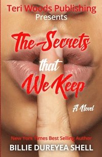 bokomslag Secrets That We Keep