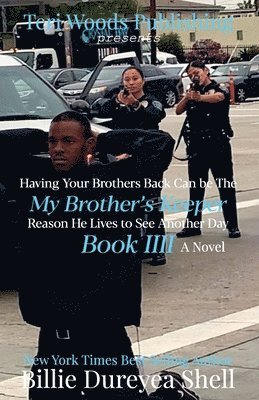 Billie Dureyea Shell - My Brother's Keeper llll, Häftad