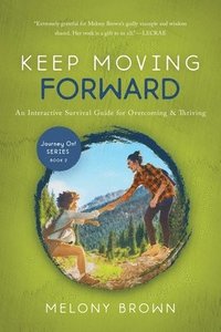 bokomslag Keep Moving Forward