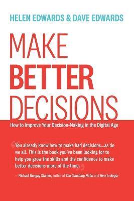 Make Better Decisions 1