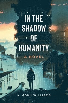 bokomslag In the Shadow of Humanity