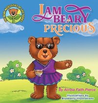 bokomslag I am BEARY Precious