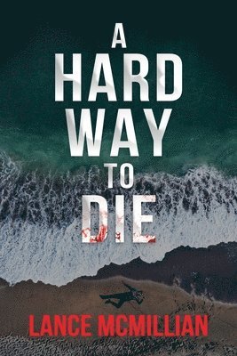 bokomslag Hard Way to Die