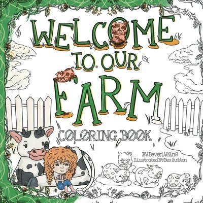 Welcome to our Farm 1