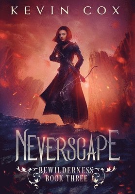 Kevin Cox - Neverscape, Inbunden