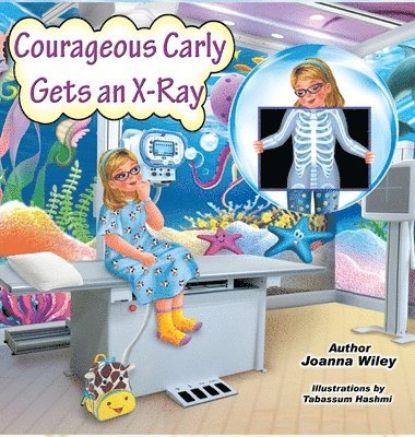 Courageous Carly Gets an X-Ray 1