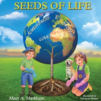 Mary Markham, Tabassum Hashmi, Mary, Markham - Seeds of Life, Häftad