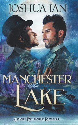 Joshua Ian - Manchester Lake, Häftad