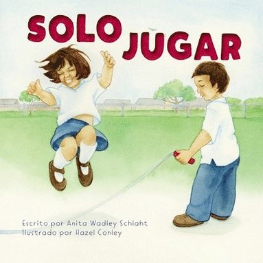 Anita Schlaht - Solo Jugar, Häftad