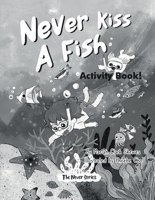 bokomslag Never Kiss a Fish Activity Book