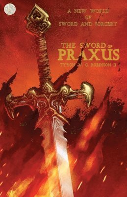 bokomslag The Sword of Praxus