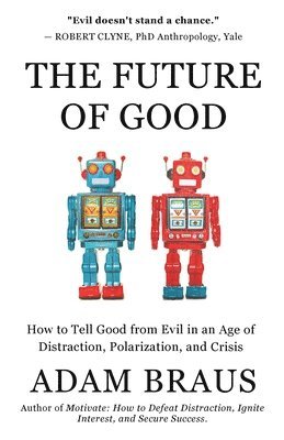 The Future of Good 1