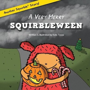 bokomslag Very Merry Squirbleween