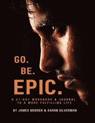 Go Be Epic 1