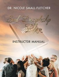 bokomslag Soul Discipleship Plan