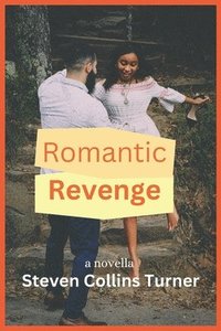 bokomslag Romantic Revenge