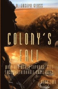 bokomslag Colony's Fall