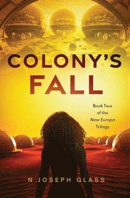 Colony's Fall 1