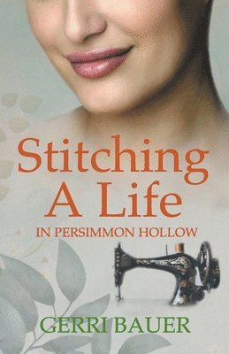 bokomslag Stitching A Life in Persimmon Hollow