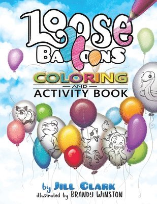 bokomslag Loose Balloons Coloring and Activity Book