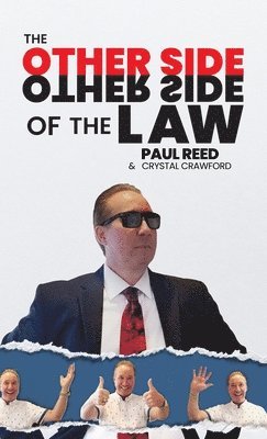 Paul Reed, Crystal Crawford - Other Side of the Law, Inbunden