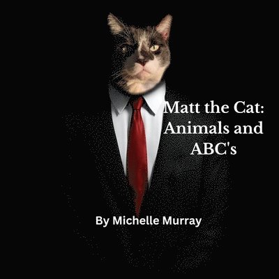 Michelle Murray - Matt the Cat, Häftad