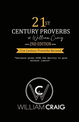 William Craig - 21st Century Proverbs, Second Edition, Häftad