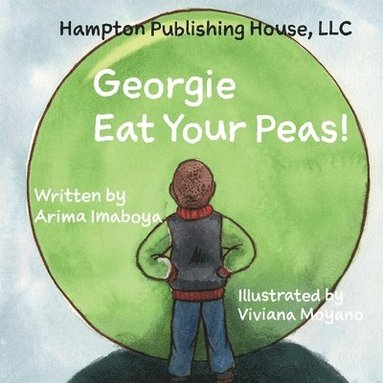 bokomslag Georgie Eat Your Peas