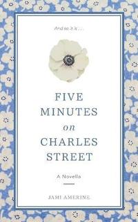 bokomslag Five Minutes on Charles Street