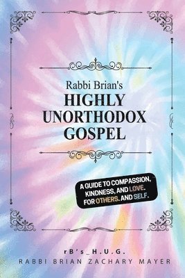 bokomslag Rabbi Brian's Highly Unorthodox Gospel