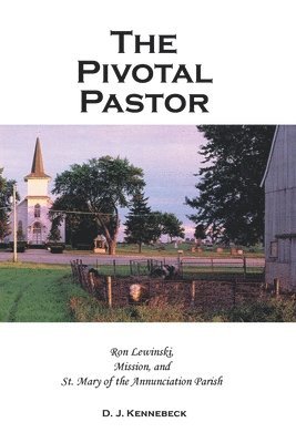 The Pivotal Pastor 1