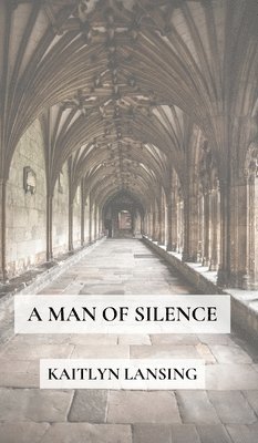 A Man of Silence 1