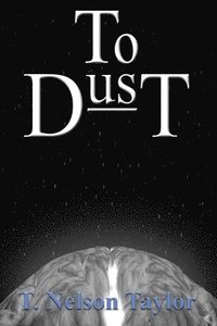 bokomslag To Dust