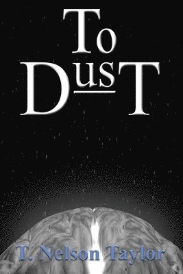 bokomslag To Dust