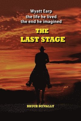 Bruce Scivally - Last Stage, Häftad