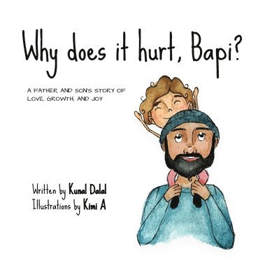 Why does it hurt, Bapi? 1