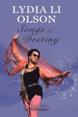 Lydia Li Olson, Lydia Li Olson, - Songs of Destiny, Häftad