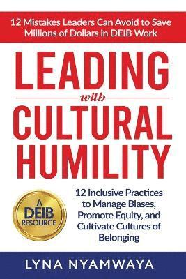 Leading with Cultural Humility 1