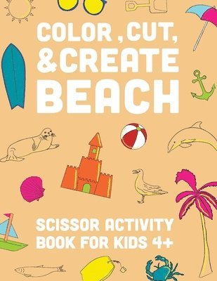 bokomslag Color, Cut, & Create Beach Scissor