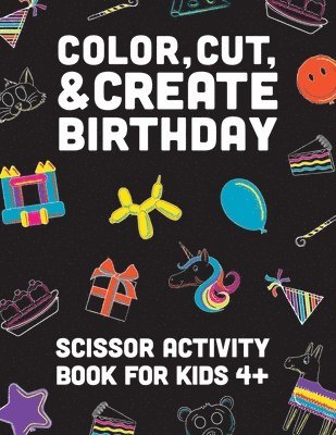 Color, Cut, & Create Birthday 1