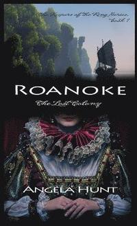 bokomslag Roanoke, the Lost Colony